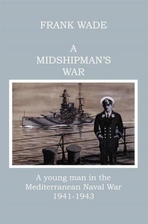 Cover of the book A Midshipman's War by Torah Bontrager
