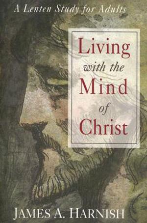 Cover of the book Living with the Mind of Christ - eBook [ePub] by Charlie W.Shedd
