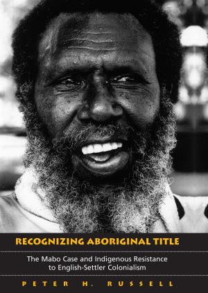 Cover of the book Recognizing Aboriginal Title by Mark  Rapoport, Andrew  Wiens, Dallas Seitz, Evan Lilly