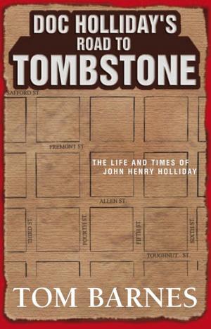 Cover of the book Doc Holliday's Road to Tombstone by Gene Brewer