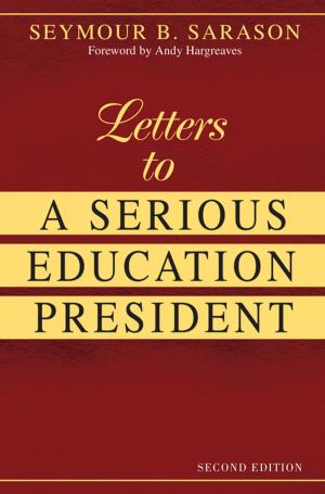 Book cover of Letters to a Serious Education President