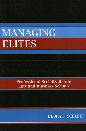 Cover of the book Managing Elites by Wendy J. Schiller, Professor, Brown University, Burdett A. Loomis, Professor, University of Kansas