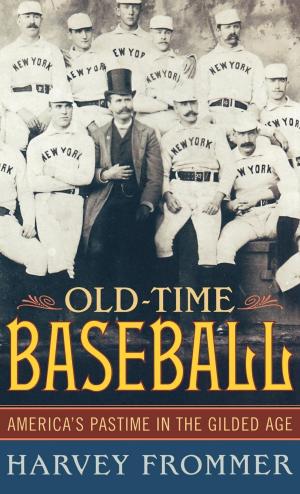Cover of the book Old Time Baseball by Jonathan Scott Halverstadt M.S.