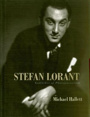 Cover of the book Stefan Lorant by Zoltán Göncz
