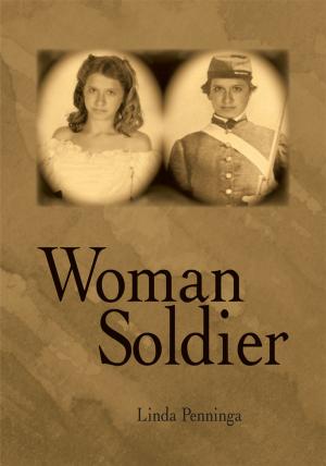 Cover of the book Woman Soldier by John W. Schilling