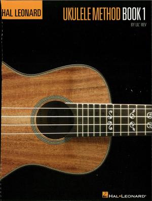 Cover of the book Hal Leonard Ukulele Method Book 1 (Music Instruction) by Mark Harrison