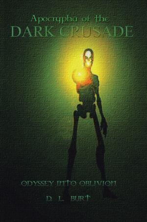 Cover of the book Apocrypha of the Dark Crusade by James P. Smith