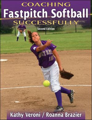 Cover of the book Coaching Fastpitch Softball Successfully by Lynn Couturier MacDonald, Robert J. Doan, Stevie Chepko