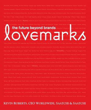Cover of the book Lovemarks by Ari Seth Cohen, Dita Von Teese