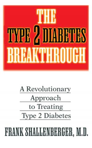 bigCover of the book The Type 2 Diabetes Breakthrough by 