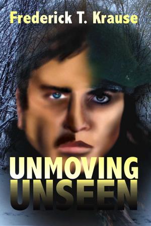 Cover of the book Unmoving Unseen by Petra Theunissen