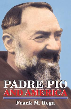Cover of the book Padre Pio and America by J. K. Huysmans