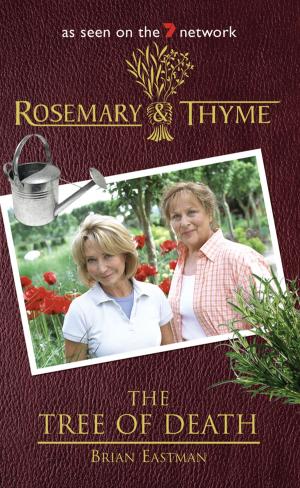 Cover of the book Rosemary and Thyme: The Tree of Death by Barry Everingham