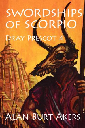 Cover of the book Swordships of Scorpio by Alan Burt Akers