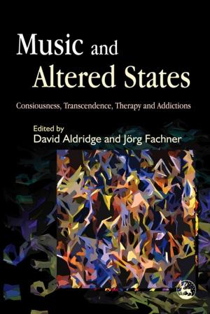 Cover of the book Music and Altered States by Liz Beddoe, Allyson Davys