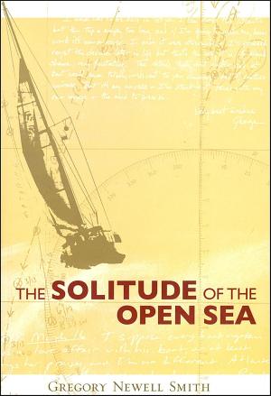 Cover of the book The Solitude of the Open Sea by Alfred D. Byrd