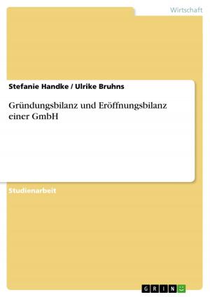 Cover of the book Gründungsbilanz und Eröffnungsbilanz einer GmbH by Mark von Kopp-Krimpenfort