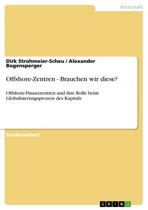 Cover of the book Offshore-Zentren - Brauchen wir diese? by Helena Grabner