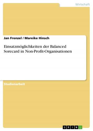 Cover of the book Einsatzmöglichkeiten der Balanced Sorecard in Non-Profit-Organisationen by Herbert Adrian Ortner