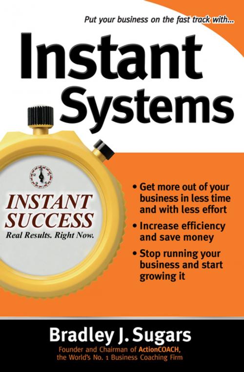 Cover of the book Instant Systems by Bradley Sugars, Brad Sugars, Mcgraw-hill