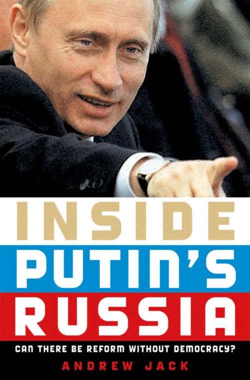 Cover of the book Inside Putin's Russia by Andrew Jack, Oxford University Press