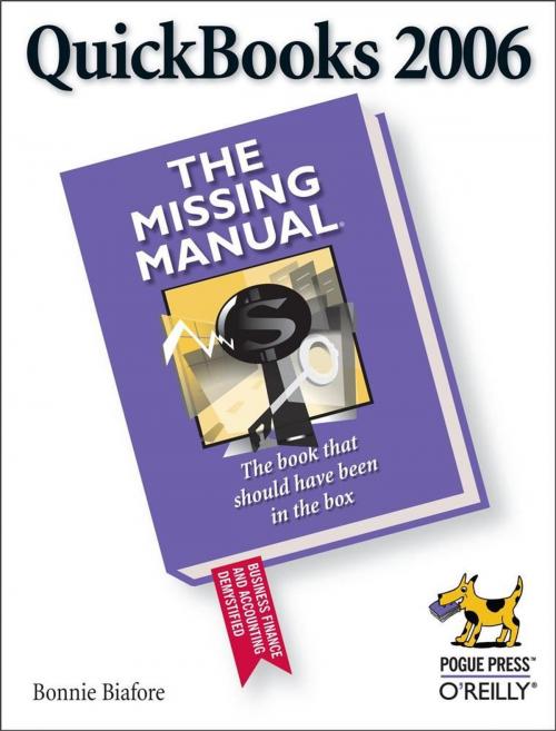 Cover of the book QuickBooks 2006: The Missing Manual by Bonnie Biafore, O'Reilly Media