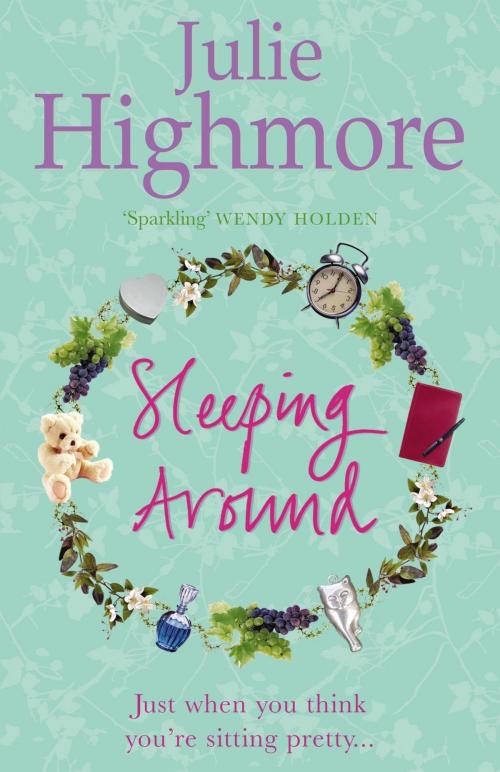 Cover of the book Sleeping Around by Julie Highmore, Headline