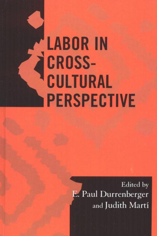 Cover of the book Labor in Cross-Cultural Perspective by , AltaMira Press