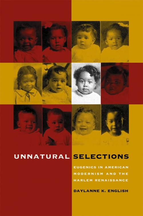 Cover of the book Unnatural Selections by Daylanne K. English, The University of North Carolina Press