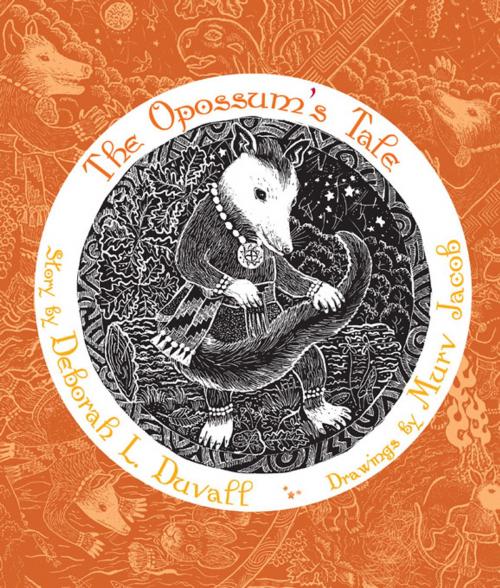 Cover of the book The Opossum's Tale by Deborah L. Duvall, University of New Mexico Press