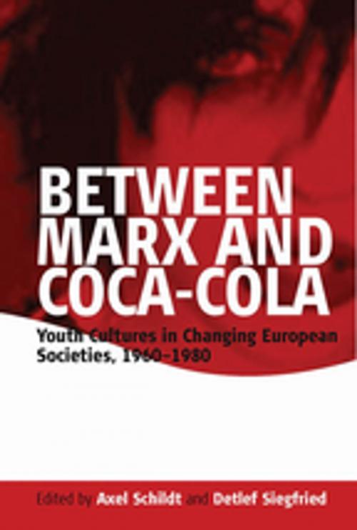Cover of the book Between Marx and Coca-Cola by , Berghahn Books