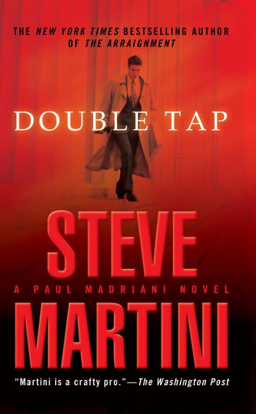 Cover of the book Double Tap by Steve Martini, Penguin Publishing Group