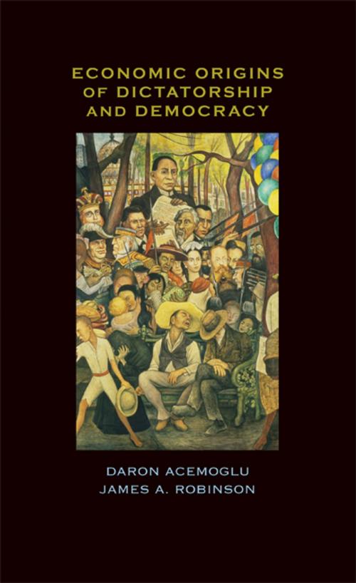 Cover of the book Economic Origins of Dictatorship and Democracy by Daron Acemoglu, James A. Robinson, Cambridge University Press