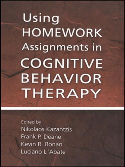 Cover of the book Using Homework Assignments in Cognitive Behavior Therapy by , Taylor and Francis