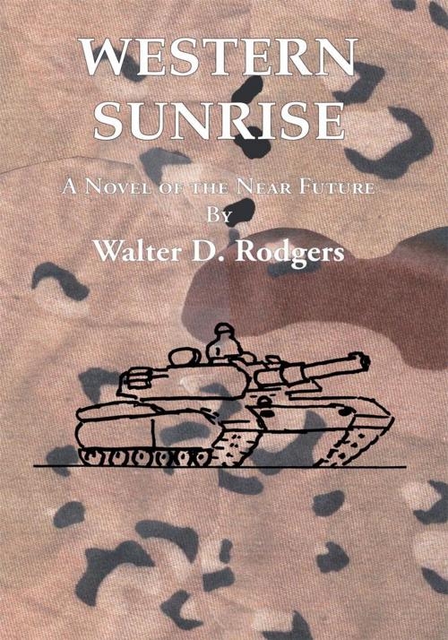 Cover of the book Western Sunrise by Walter D. Rodgers, Trafford Publishing