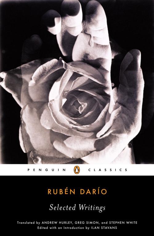 Cover of the book Selected Writings (Dario, Ruben) by Ruben Dario, Penguin Publishing Group