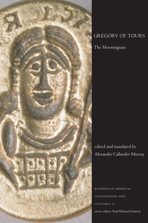 Cover of the book Gregory of Tours by , University of Toronto Press, Higher Education Division