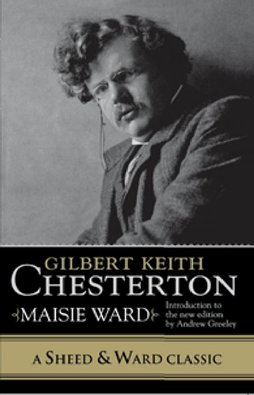Cover of the book Gilbert Keith Chesterton by Maisie Ward, Sheed & Ward