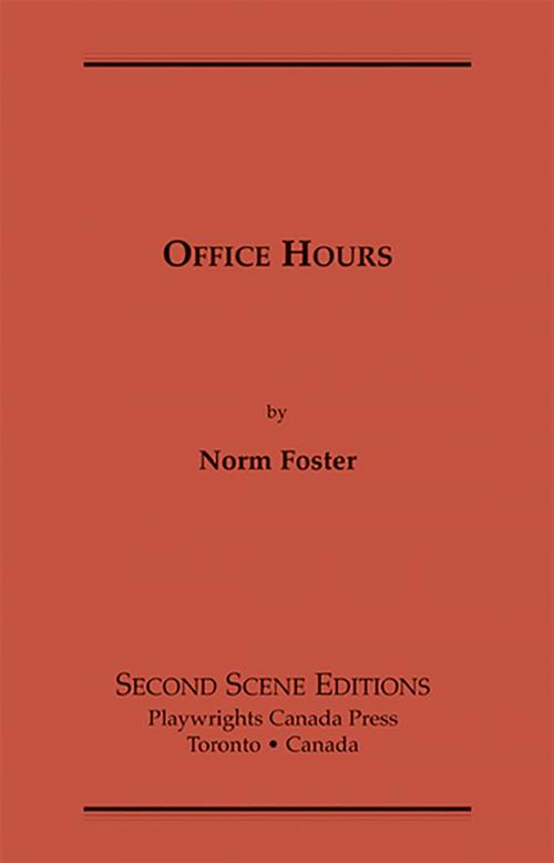 Cover of the book Office Hours by Norm Foster, Playwrights Canada Press