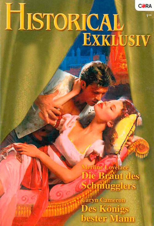 Cover of the book Historical Exklusiv Band 06 by Merline Lovelace, Caryn Cameron, CORA Verlag