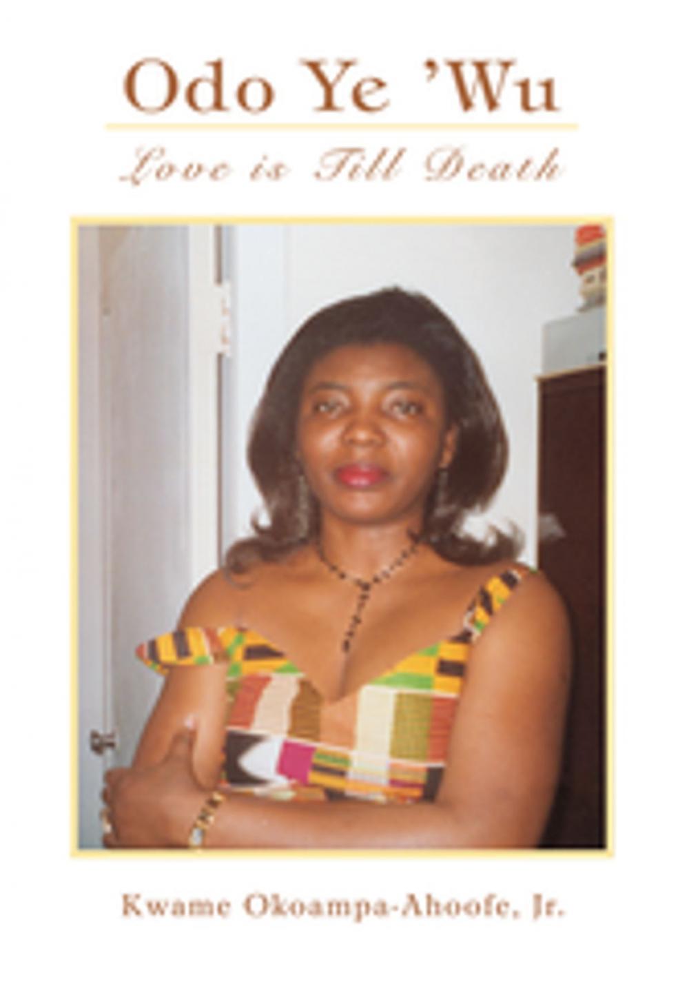 Big bigCover of ODO YE 'Wu: Love Is Till Death