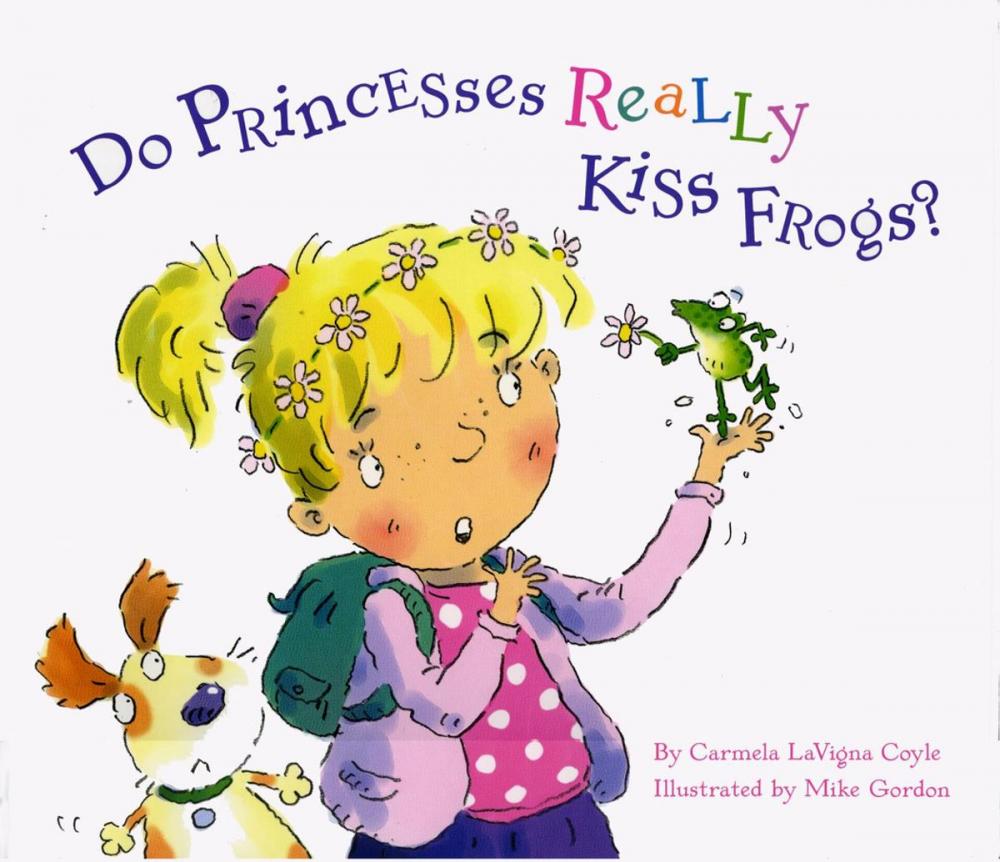 Big bigCover of Do Princesses Really Kiss Frogs?
