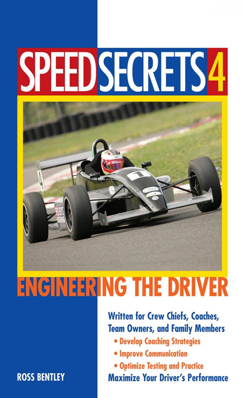 Big bigCover of Speed Secrets 4: Engineering the Driver