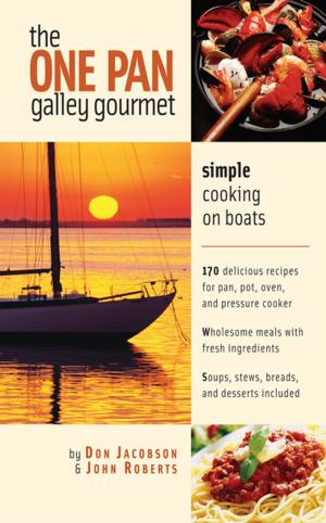 Cover of the book One-Pan Gourmet Fresh Food On The Trail 2/E by William Feinberg