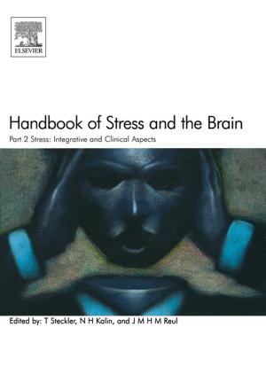 Cover of the book Handbook of Stress and the Brain Part 2: Stress: Integrative and Clinical Aspects by S. K. Jalota, B. B. Vashisht, Sandeep Sharma, Samanpreet Kaur