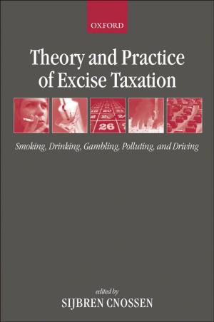 Cover of the book Theory and Practice of Excise Taxation by Boris Volodarsky