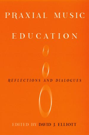 Cover of the book Praxial Music Education by David B. Resnik