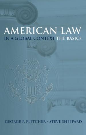 Cover of the book American Law in a Global Context by Morris Tan