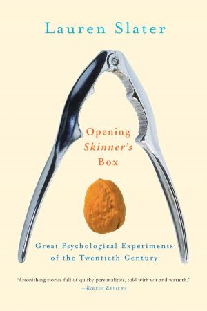bigCover of the book Opening Skinner's Box: Great Psychological Experiments of the Twentieth Century by 