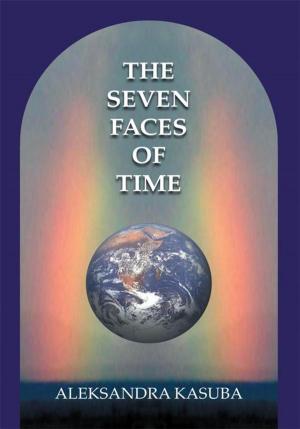 Cover of the book The Seven Faces of Time by Judy Conlin